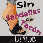 Sin Sandalias de Tacón Podcast